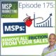 Episode 175: MSPs: Remove all friction from your sales