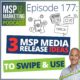 Episode 177 - 3 MSP media release ideas to swipe & use