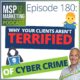 Episode 180 - Why your clients aren't terrified of cyber crime
