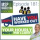 Episode 181 - MSPs: Have you worked out your hourly profit per client?