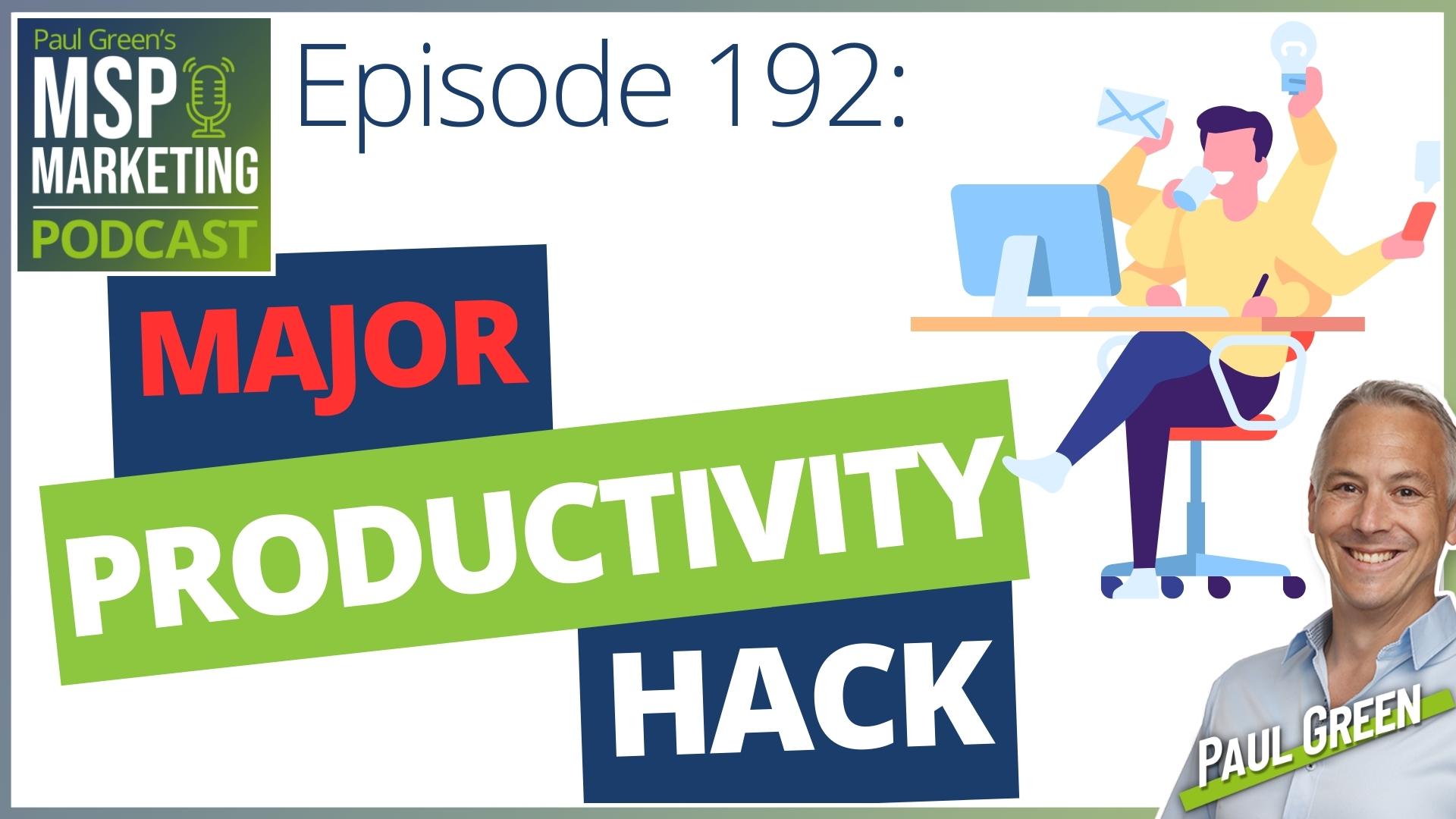 Episode 192 - MSPs: To do list? Have a "stop doing" list