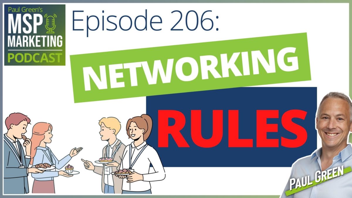 Episode 206: This MSP won £7,000 MRR from networking