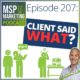 Episode 207: How ordinary clients talk about their MSP