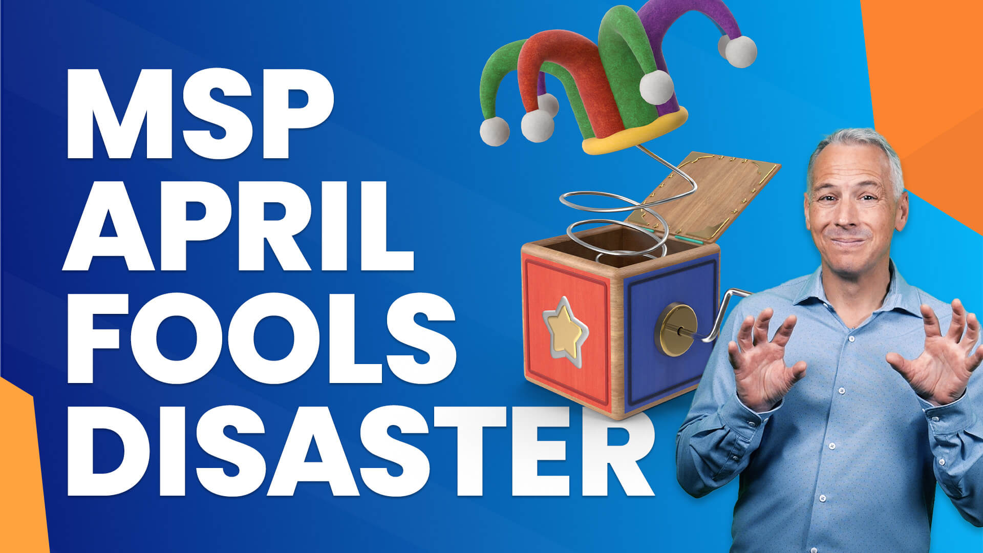 MSPs: Why April Fool is NOT a marketing opportunity