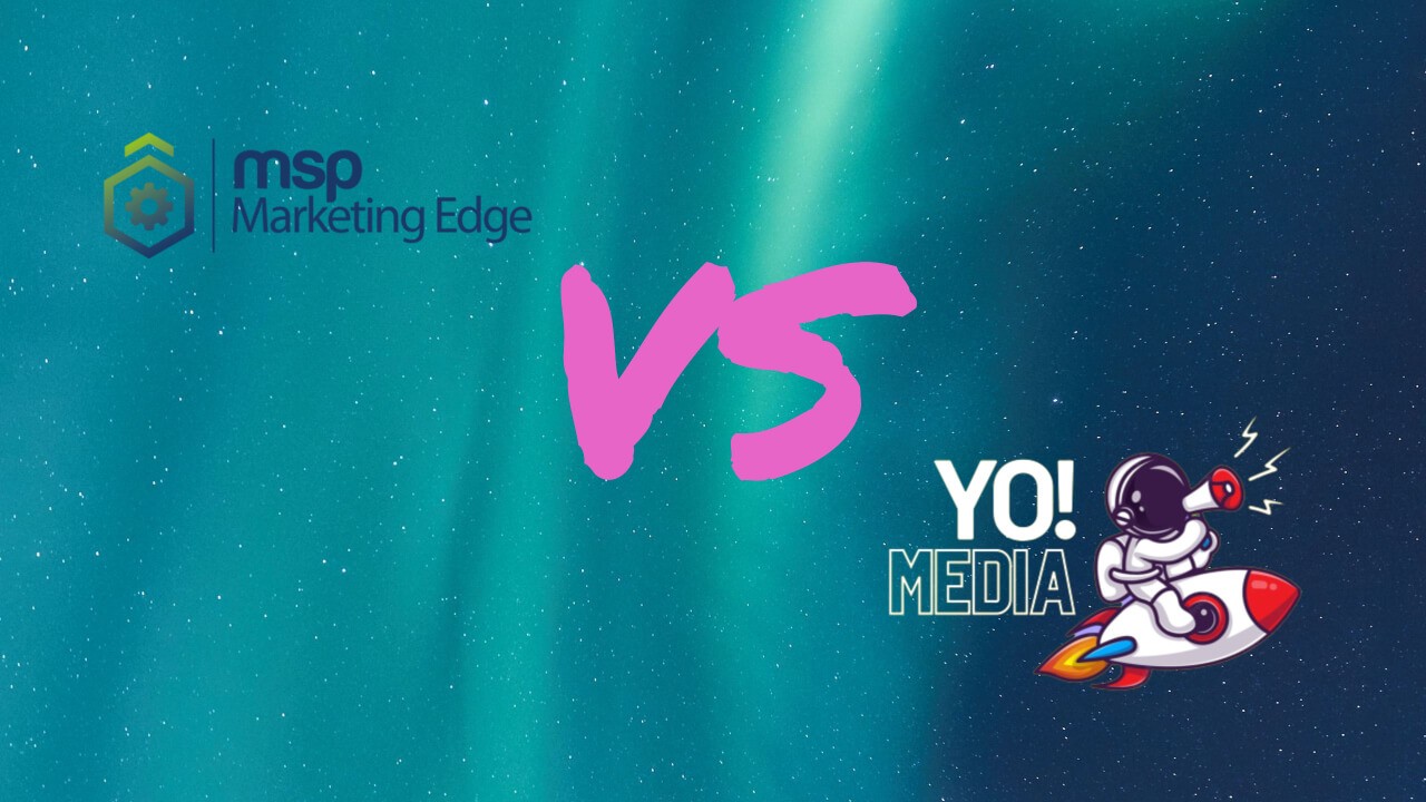 Yo Media V MSP Marketing Edge
