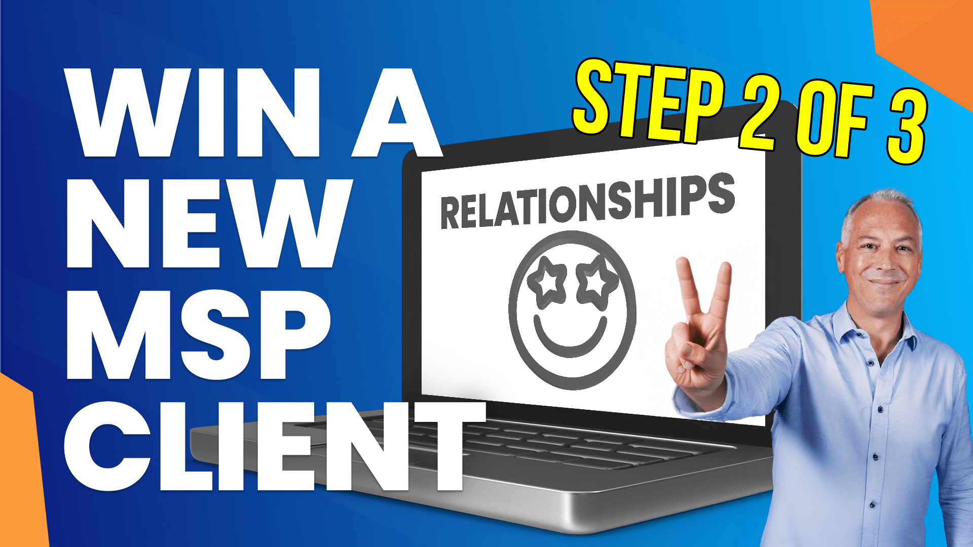 MSP marketing SPECIAL: Grow relationships
