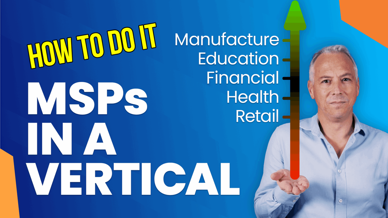 No vertical for your MSP? That's a mistake