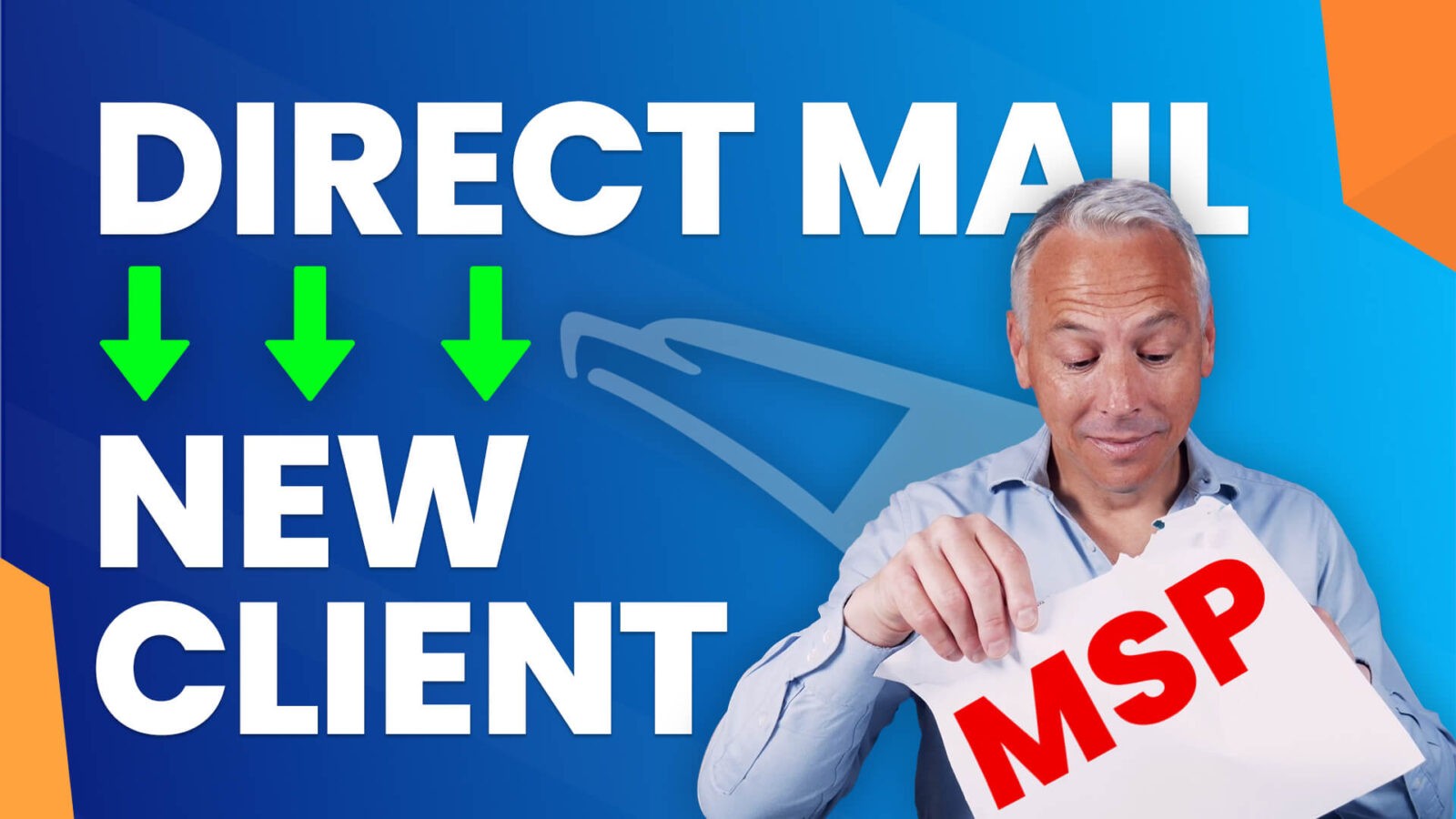 How MSPs Can Find New Clients With Direct Mail