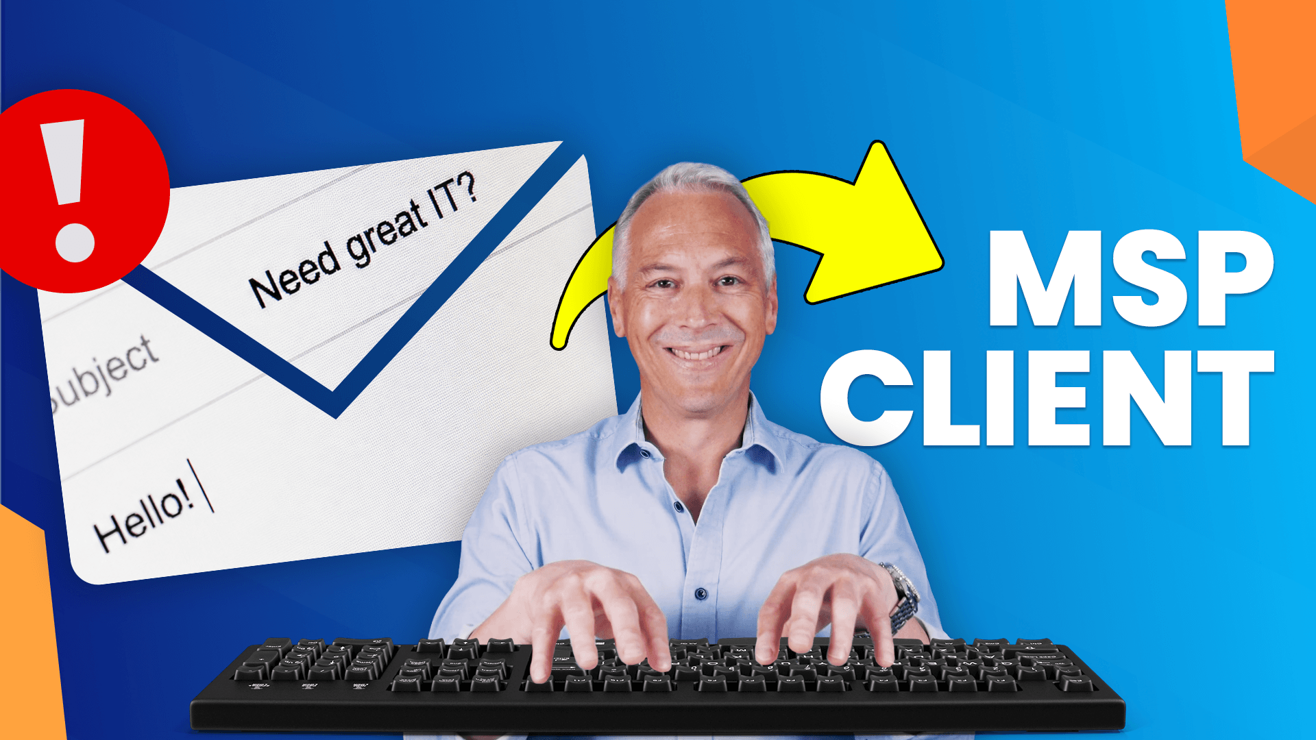 Full Guide: Setting Up Emails That Create MSP Clients