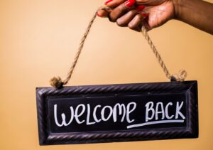 Welcome back